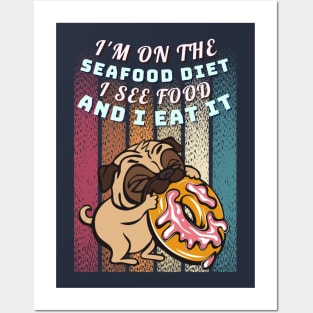 Pug Life: The Seafood Diet Posters and Art